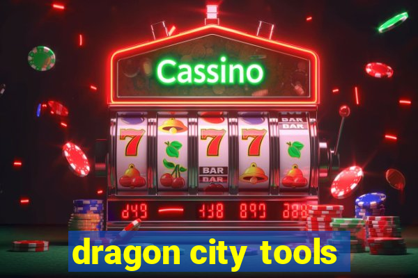 dragon city tools